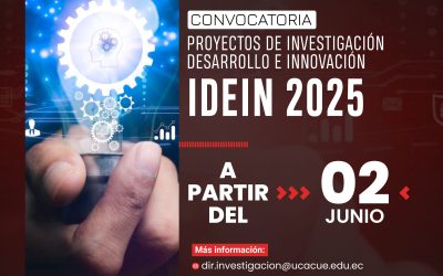 XVII Convocatoria de Proyectos de Investigación, Desarrollo e Innovación: IDEIN 2025